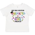 thumbnail image 3 of Inktastic My Big Sister Graduated and I'm Super Proud Boys or Girls Toddler T-Shirt, 3 of 5