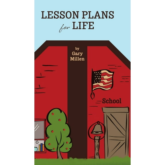 Lesson Plans for Life, (Hardcover)