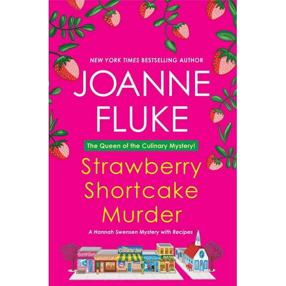 Joanne Fluke: Strawberry Shortcake Murder: A Hannah Swensen Mystery (Paperback)