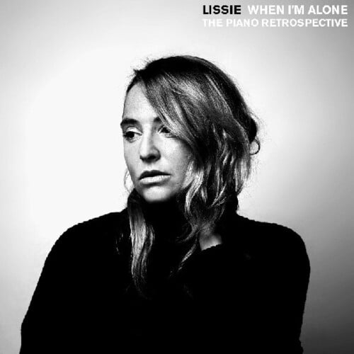 Lissie - When I'm Alone: The Piano Retrospective - Music & Performance - CD