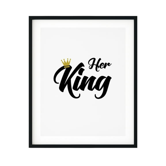Designs ByLITA Her King 11 x 14 UNFRAMED Print Cute Typography Wall Art
