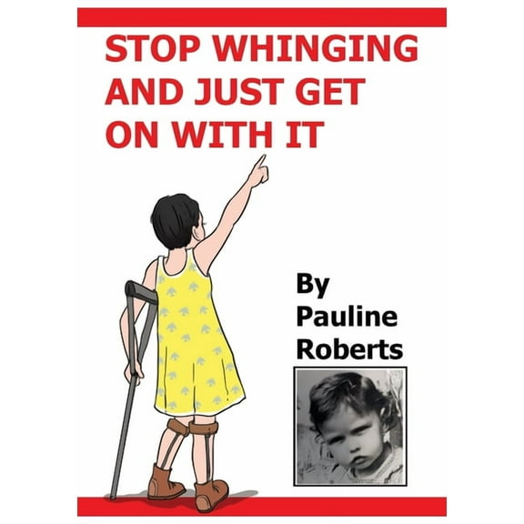 Stop whinging and just get on with it!!! My Life Growing up, (Paperback)