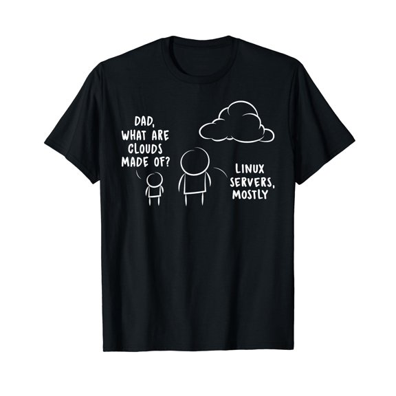 DAD WHAT ARE CLOUDS MADE OF Funny Mens Short Sleeve T-Shirt Black Casual Tee