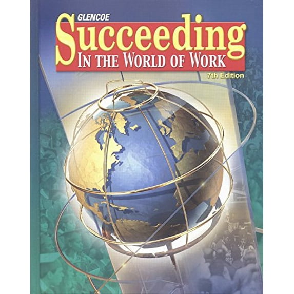 Pre-Owned Succeeding in the World of Work (Hardcover) 0078280338 9780078280337