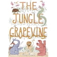 thumbnail image 1 of The Jungle Grapevine, 1 of 1