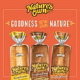 thumbnail image 5 of Nature's Own 100% Whole Wheat Bread with Honey, Soft Sliced Whole Grain Bread, 16 oz, Shelf-Stable, 5 of 12