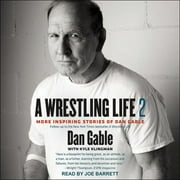 A Wrestling Life 2 (Audiobook)