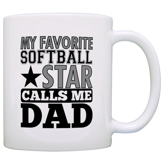 ThisWear Softball Dad Gift My Favorite Softball Star Calls Me Dad 11 ounce Coffee Mug