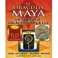 thumbnail image 1 of El Oraculo Maya: Un Lenguaje Galactico de La Luz, 1 of 2