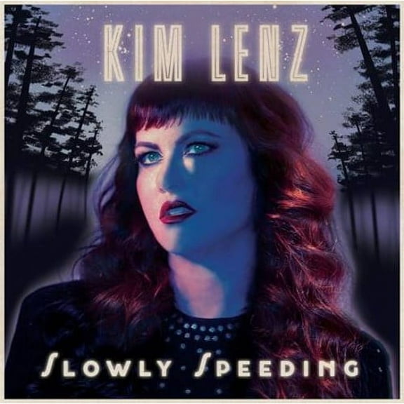 Kim Lenz - Slowly Speeding - Music & Performance - CD