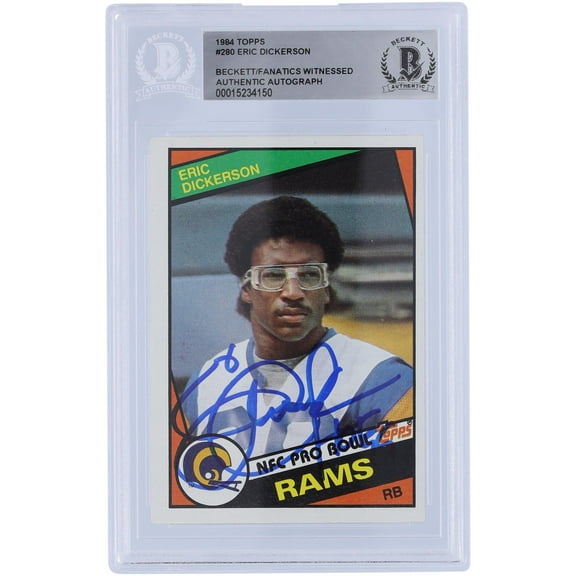 Eric Dickerson Los Angeles Rams Autographed 1984 Topps #280 Beckett Fanatics Witnessed Authenticated Rookie Card with "HOF 99" Inscription - Fanatics Authentic Certified