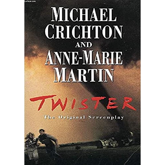 Pre-Owned Twister: The Original Screenplay (Paperback) 0345408330 9780345408334