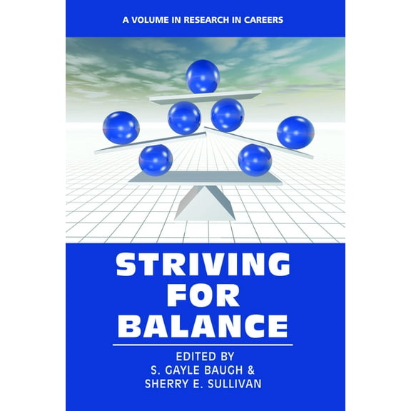 Research in Careers Striving for Balance, (Paperback)