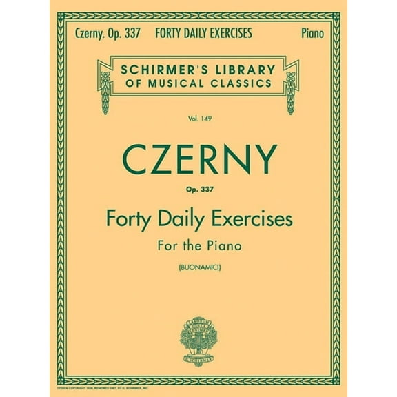 Czerny - 40 Daily Exercises, Op. 337: Schirmer Library of Classics Volume 149 Piano Technique, (Paperback)