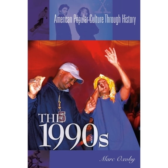 Pre-Owned The 1990s (Hardcover) 0313316155 9780313316159