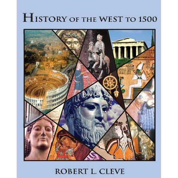 History of the West to 1500, (Paperback)