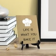 thumbnail image 4 of Signs ByLITA Life Is What You Bake It, Table Sign, 6" x 8" (Black), 4 of 6