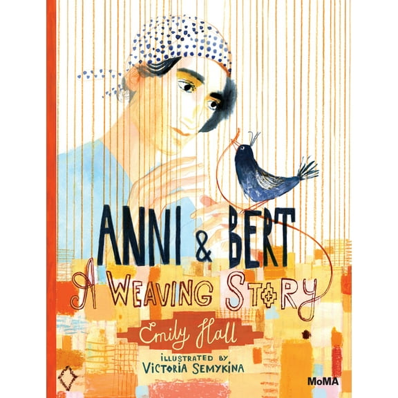 Anni and Bert: A Weaving Story, (Hardcover)