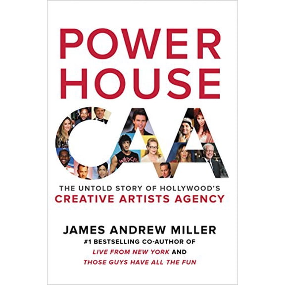 Pre-Owned Powerhouse: The Untold Story of Hollywood's Creative Artists Agency