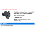 thumbnail image 2 of Trunk Lock Actuator Motor - Compatible with 1998 - 2010 Volkswagen Beetle 1999 2000 2001 2002 2003 2004 2005 2006 2007 2008 2009, 2 of 3