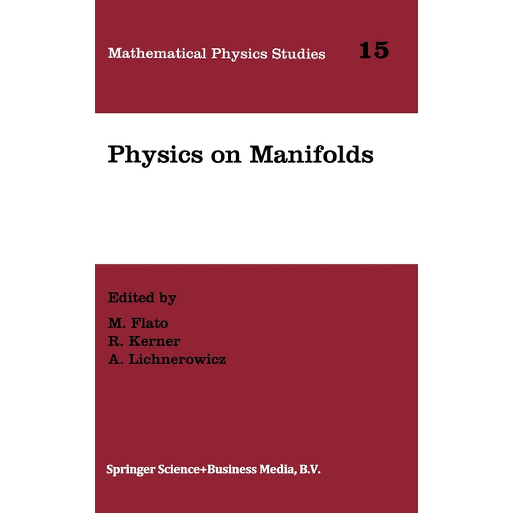 Mathematical Physics Studies Physics on Manifolds Book 15 (Hardcover)