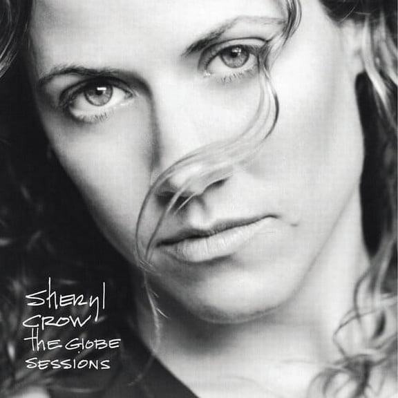 Sheryl Crow - Globe Sessions - CD