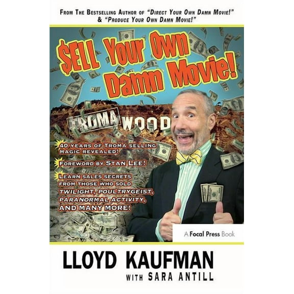 Sell Your Own Damn Movie!, (Hardcover)