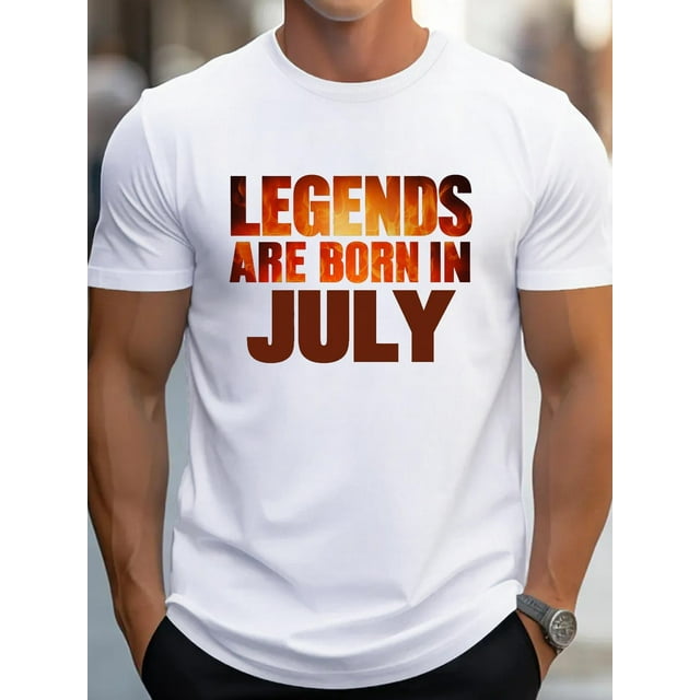 Legends Born in July G500 pure cotton men's T-shirt comfort fit Tee For Adult, Men, Women, Teen, Teenager, Adolescent, Youth