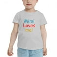 thumbnail image 2 of Mimi Loves Me Funny Toddler T-Shirts for Boys Girls (Gray, 3T), 2 of 5