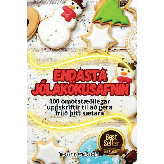 Endasta Jólakökusafnin, (Paperback)
