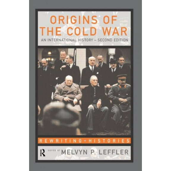 Origins Of The Cold War : An International History
