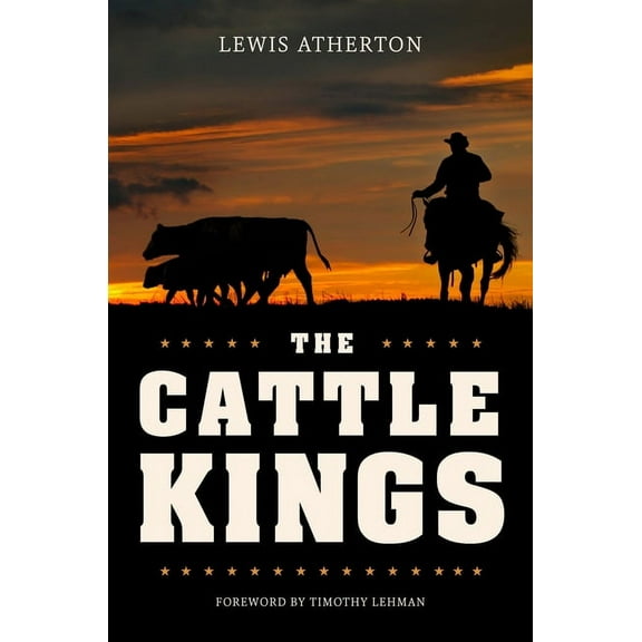 The Cattle Kings, (Paperback)