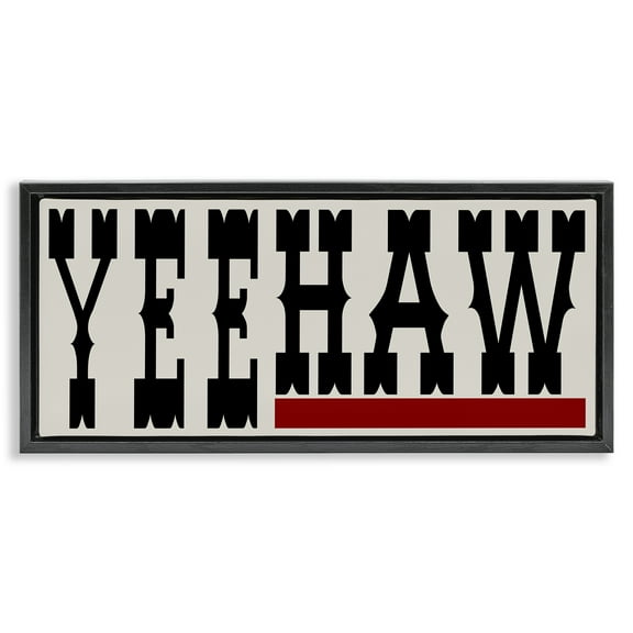 Stupell Industries Yeehaw Western Word Typography Painting Black Floater Framed Canvas Art Print Wall Art, 25 x 11