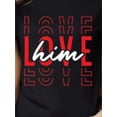 thumbnail image 2 of 1pc-Love Him And Love Her Couple Matching Shirt, Valentines Couple Shirt, Love Him Shirt, Love Her Shirt, Matching Love Shirt, Valentine Sweater -180g 100% cotton one-sided printed crew neck short sl, 2 of 5