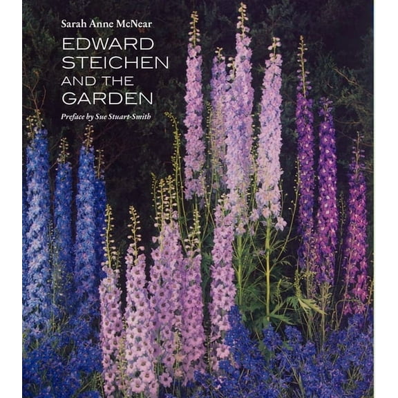 Edward Steichen and the Garden, (Hardcover)