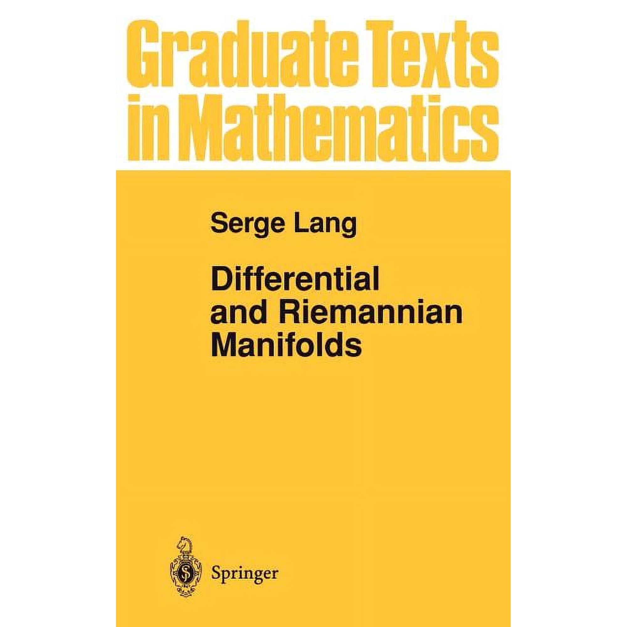 Graduate Texts in Mathematics Differential and Riemannian Manifolds, Book 160, (Hardcover)