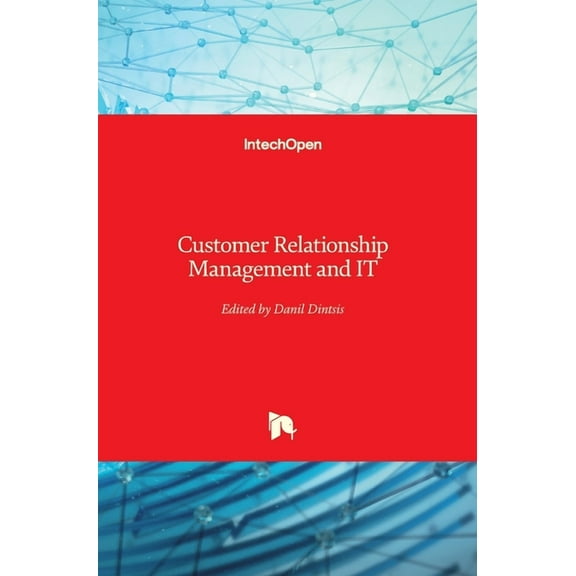 Customer Relationship Management and IT (Hardcover)