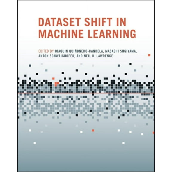 Neural Information Processing Dataset Shift in Machine Learning, (Paperback)