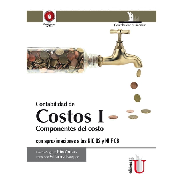 Contabilidad de costos I Ediciones de la U 9789587622034