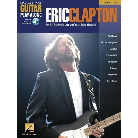 Hal Leonard Guitar Method (Songbooks) Eric Clapton: Guitar Play-Along Volume 41 Book/Online Audio, (Paperback)