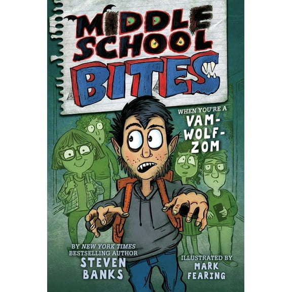 Middle School Bites Middle School Bites, Book 1, (Hardcover)