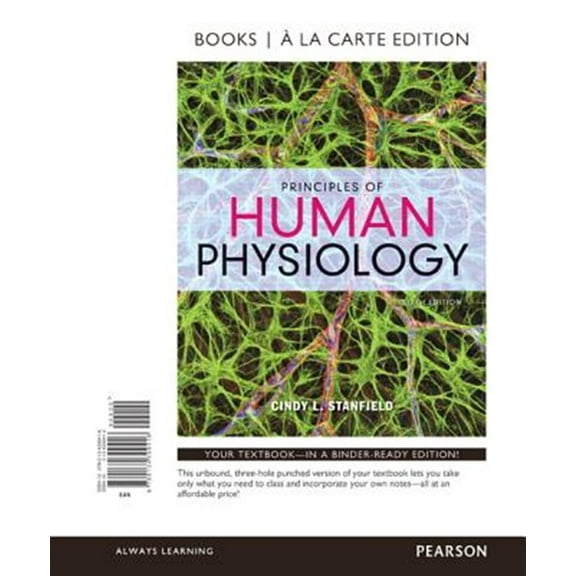 Pre-Owned Principles of Human Physiology, Books a la Carte Edition