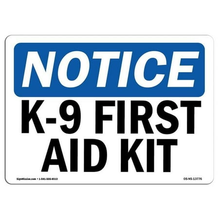 UPC 755874641261 - SignMission 10 x 14 in. OSHA Notice Sign - K-9 First ...