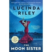 LUCINDA RILEY The Seven Sisters: The Moon Sister : A Novel (Series #5) (Paperback)