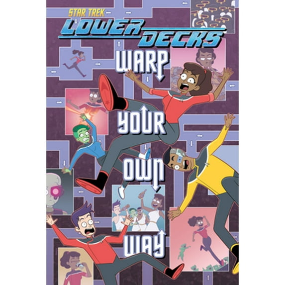 Pre-Owned Star Trek: Lower Decks--Warp Your Own Way, (Paperback)