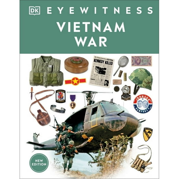 DK Eyewitness Eyewitness Vietnam War, (Hardcover)