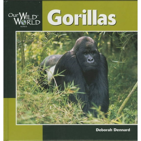 Our Wild World: Gorillas (Paperback)