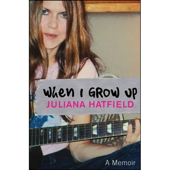 When I Grow Up: A Memoir, (Paperback)