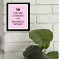 thumbnail image 5 of Designs ByLITA You Are A Strong And Beautiful Woman, 5 x 7 White Wall Print (Framed) | Home Decor, 5 of 7