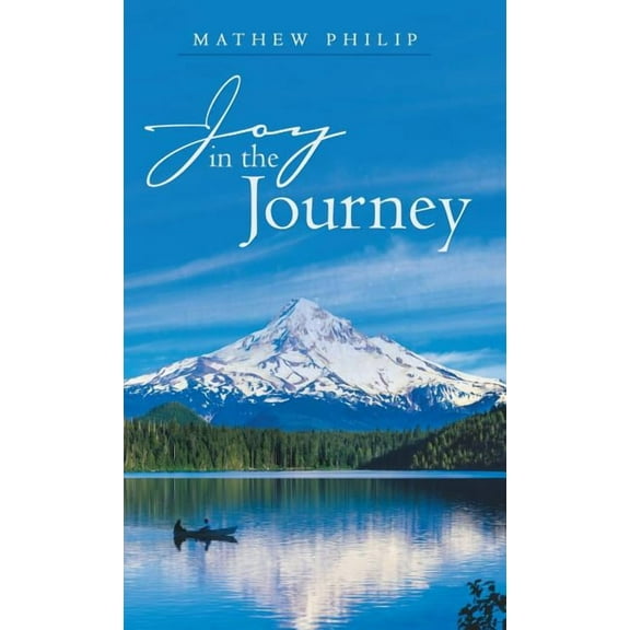 Joy in the Journey (Hardcover)